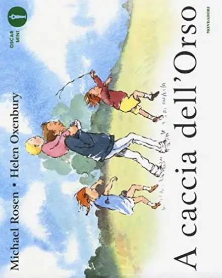A CACCIA DELL`ORSO. EDIZ. A COLORI