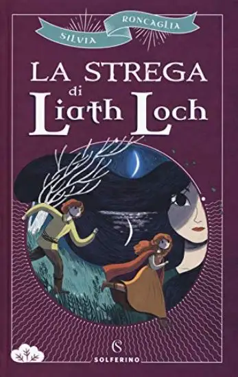 STREGA DI LIATH LOCH (LA)