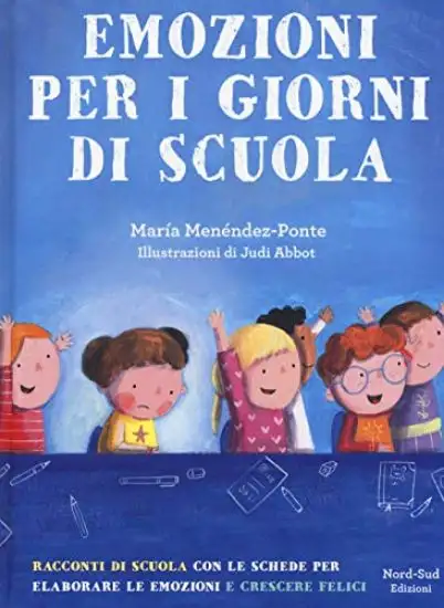 EMOZIONI PER I GIORNI DI SCUOLA