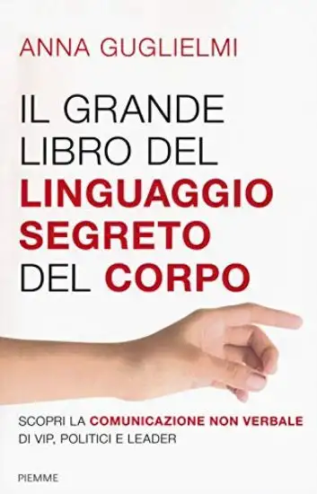 GRANDE LIBRO DEL LINGUAGGIO SEGRETO DEL CORPO (IL)