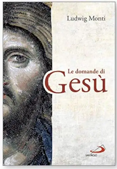 DOMANDE DI GESU` (LE)