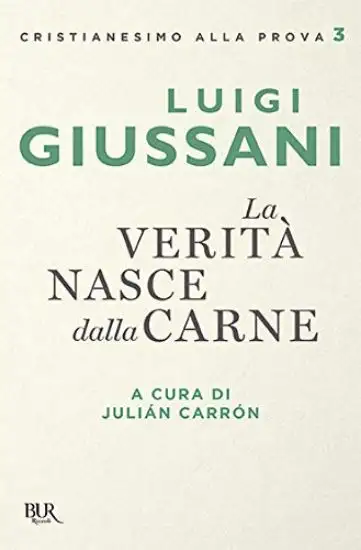 VERITA` NASCE DALLA CARNE (LA)