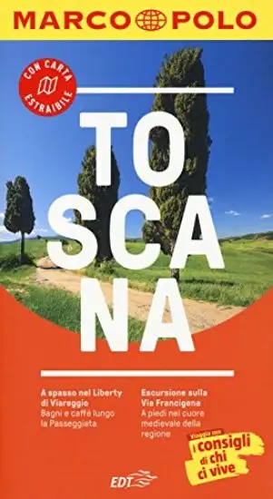 TOSCANA. CON ATLANTE STRADALE