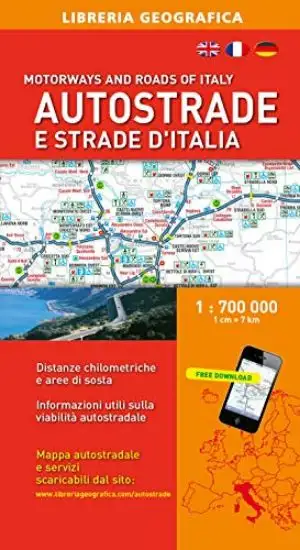 AUTOSTRADE E STRADE D`ITALIA 1:700.000