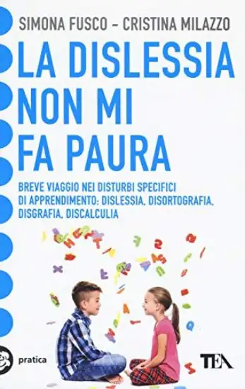 DISLESSIA NON MI FA PAURA (LA)