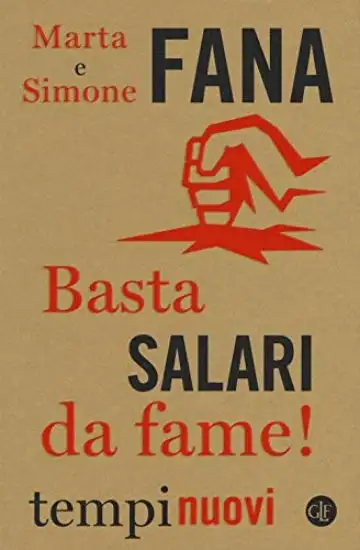 BASTA SALARI DA FAME!