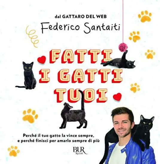 FATTI I GATTI TUOI