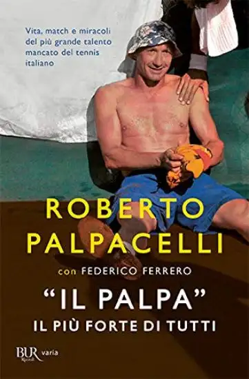 «IL PALPA». IL PIU` FORTE DI TUTTI