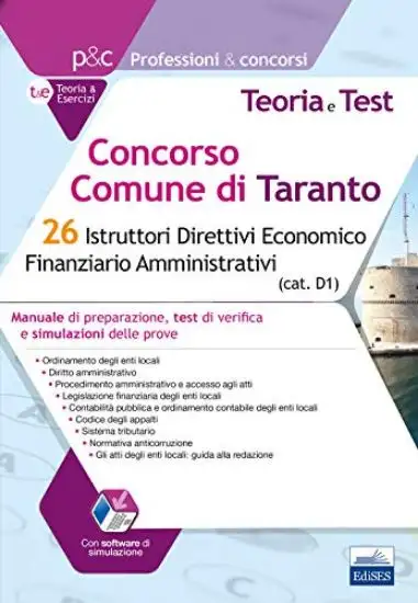 CONCORSO COMUNE DI TARANTO. 26 ISTRUTTORI DIRETTIVI ECONOMICO FINANZIARIO AMMINISTRATIVI. MANUAL...