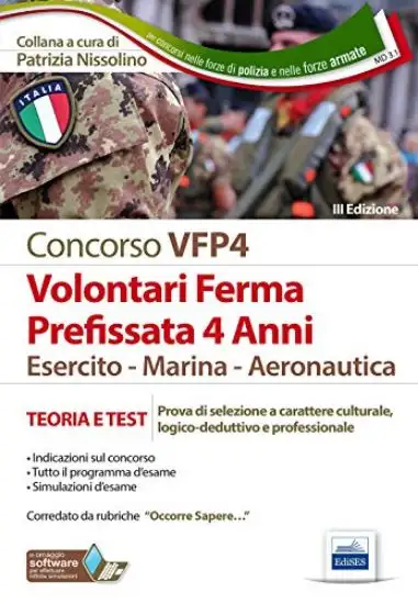 CONCORSI PER VFP 4. VOLONTARI IN FERMA PREFISSATA DI QUATTRO ANNI. ESERCITO, MARINA, AERONAUTICA...