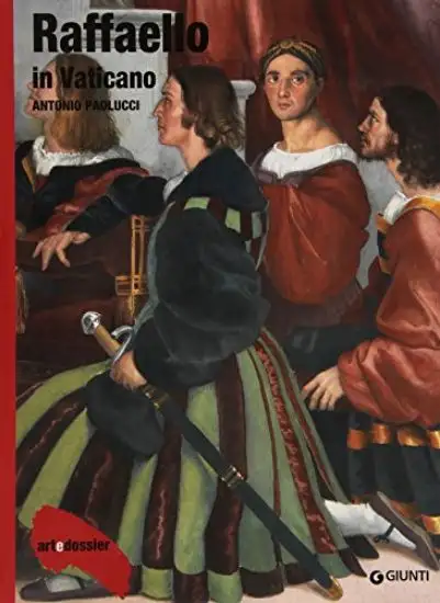 RAFFAELLO IN VATICANO. EDIZ. ILLUSTRATA