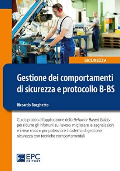 GESTIONE DEI COMPORTAMENTI DI SICUREZZA E PROTOCOLLO BBS