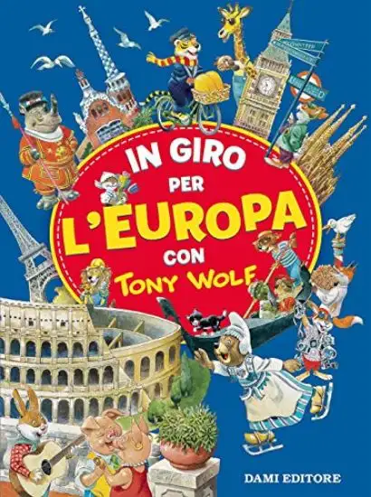 IN GIRO PER L`EUROPA CON TONY WOLF