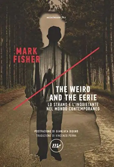 WEIRD AND THE EERIE. LO STRANO E L`INQUIETANTE NEL MONDO CONTEMPORANEO (THE)
