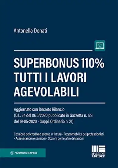 SUPERBONUS 110% - TUTTI I LAVORI AGEVOLABILI