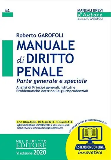 MANUALE DI DIRITTO PENALE. PARTE GENERALE E SPECIALE. CON CONTENUTO DIGITALE PER ACCESSO ON LINE