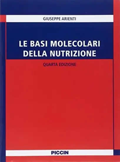 BASI MOLECOLARI DELLA NUTRIZIONE