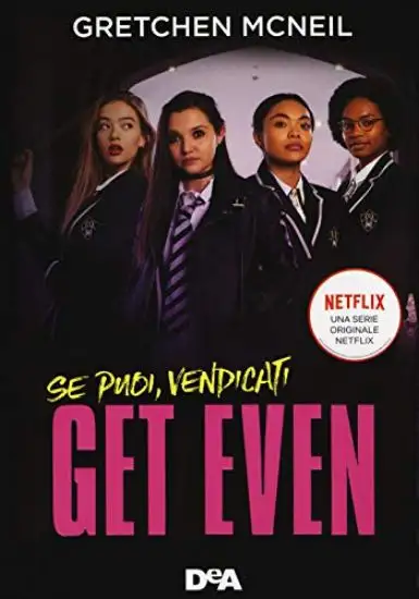 GET EVEN SE PUOI VENDICATI