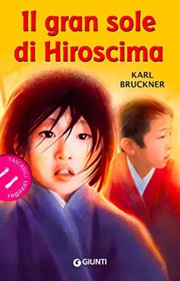 GRAN SOLE DI HIROSCIMA (IL)