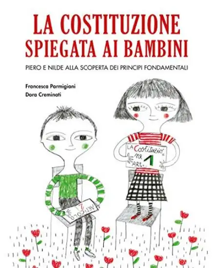 COSTITUZIONE SPIEGATA AI BAMBINI (LA)