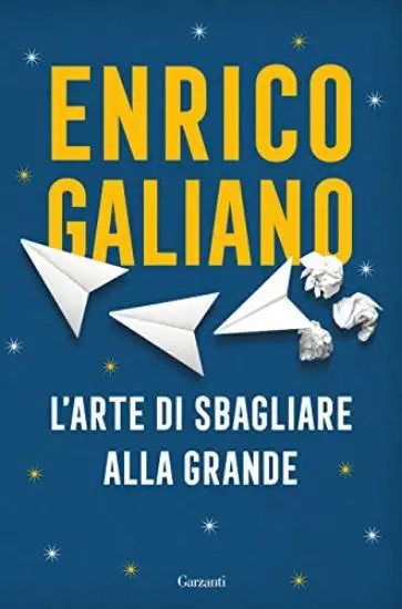 ARTE DI SBAGLIARE ALLA GRANDE (L`)