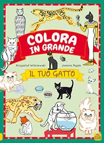 TUO GATTO (IL) COLORA IN GRANDE