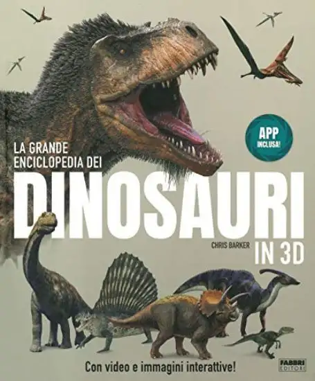 GRANDE ENCICLOPEDIA DEI DINOSAURI IN 3D (LA)