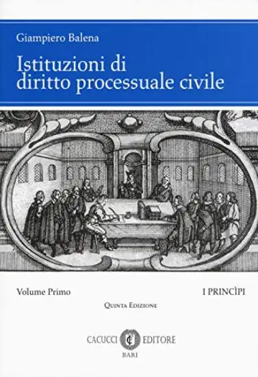 ISTITUZIONI DI DIRITTO PROCESSUALE CIVILE