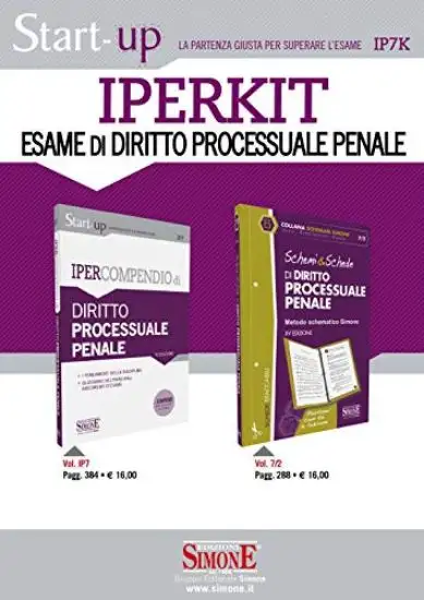 IPERKIT ESAME DI DIRITTO PROCESSUALE: IPERCOMPENDIO DIRITTO PROCESSUALE PENALE-SCHEMI & SCHEDE