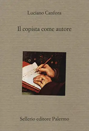 COPISTA COME AUTORE (IL)