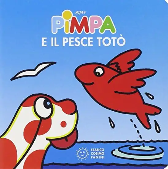 PIMPA E IL PESCE TOTO`. EDIZ. ILLUSTRATA