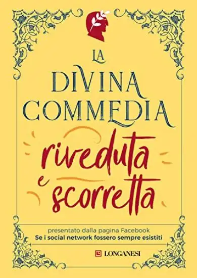DIVINA COMMEDIA RIVEDUTA E SCORRETTA (LA)