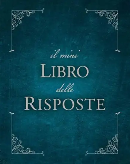 MINI LIBRO DELLE RISPOSTE (IL)