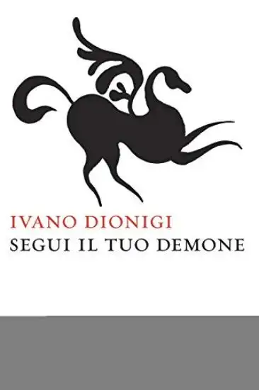 SEGUI IL DEMONE