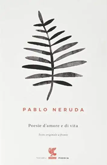 POESIE D`AMORE E DI VITA. TESTO SPAGNOLO A FRONTE
