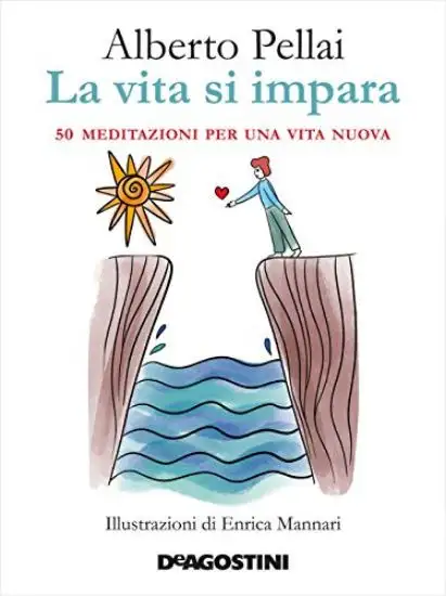 VITA SI IMPARA (LA)
