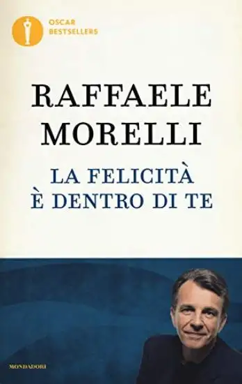 FELICITA` E` DENTRO DI TE (LA)