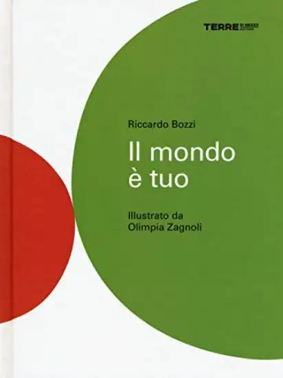 MONDO E` TUO. EDIZ. A COLORI (IL)