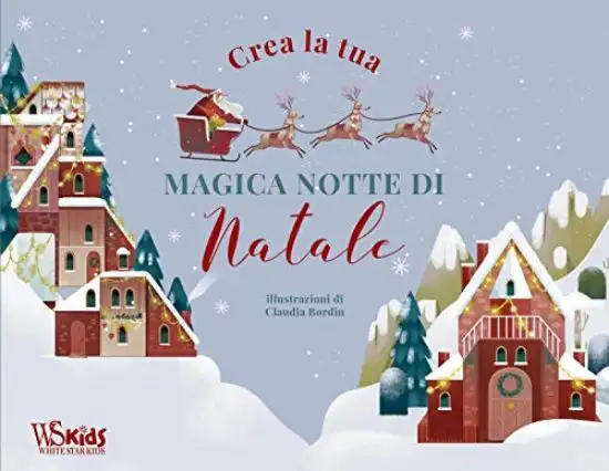 CREA LA TUA MAGICA NOTTE DI NATALE