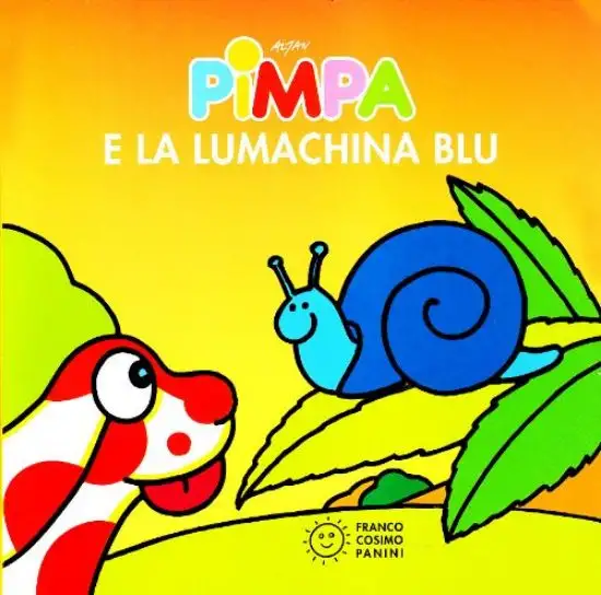PIMPA E LA LUMACHINA BLU. EDIZ. ILLUSTRATA