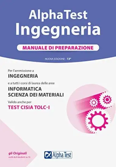 ALPHA TEST. INGEGNERIA. MANUALE DI PREPARAZIONE