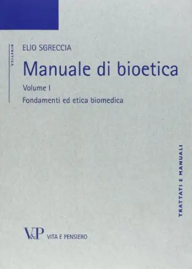 MANUALE DI BIOETICA
