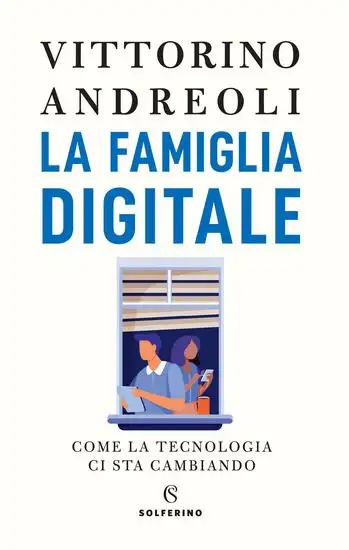FAMIGLIA DIGITALE (LA)