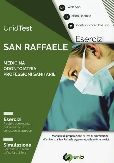 UNIVERSITA` SAN RAFFAELE 2020-2021. MEDICINA ODONTOIATRIA PROFESSIONI SANITARIE ESERCIZI