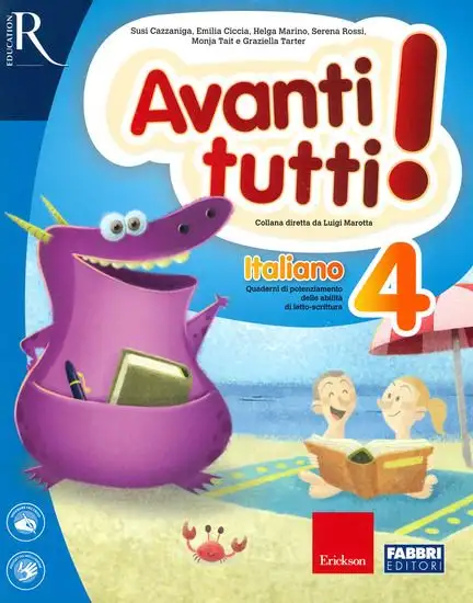AVANTI TUTTI! ITALIANO. PER LA SCUOLA ELEMENTARE VOL.4
