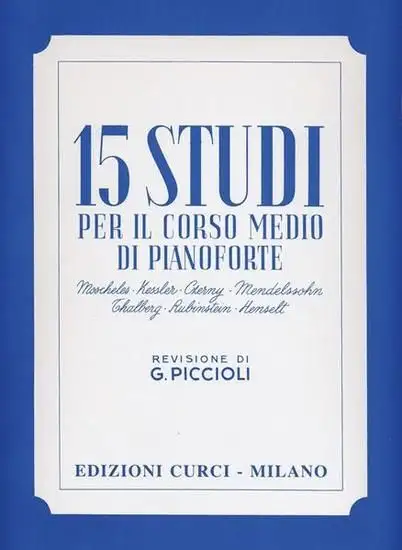 15 STUDI PER IL CORSO MEDIO DI PIANOFORTE