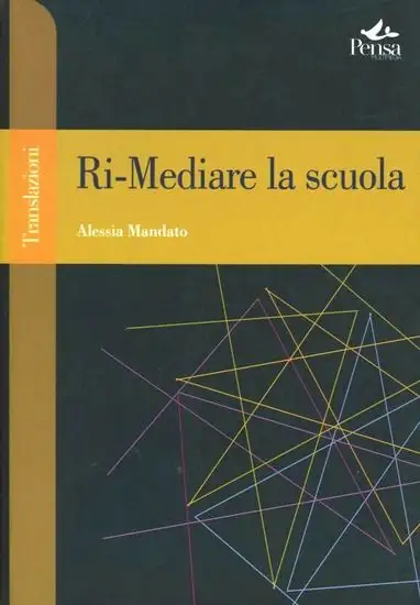 RI-MEDIARE LA SCUOLA