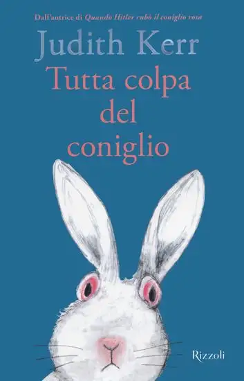 TUTTA COLPA DEL CONIGLIO
