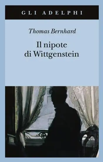 NIPOTE DI WITTGENSTEIN. UN`AMICIZIA (IL)
