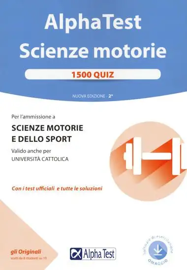 ALPHA TEST. SCIENZE MOTORIE. 1500 QUIZ